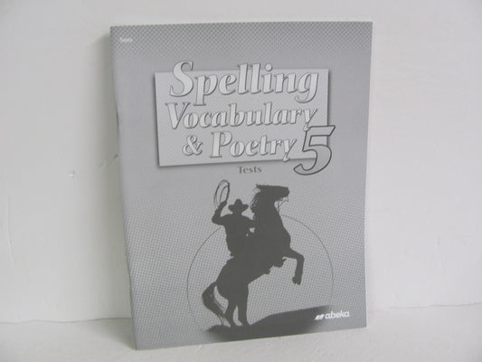 Spelling Vocabulary & Poetry Abeka Tests  Pre-Owned Spelling/Vocabulary Books