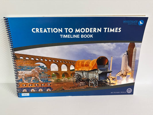 Creation to Modern Times Timeline My Father's World Charlotte Mason