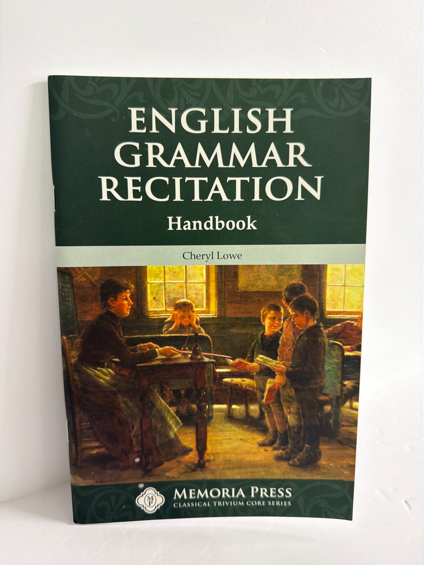 English Grammar Recitation I Memoria Press Upper Elementary Language Textbooks