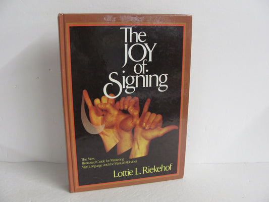 The Joy of Signing Gospel Pub Student Book Pre-Owned Electives (Books)