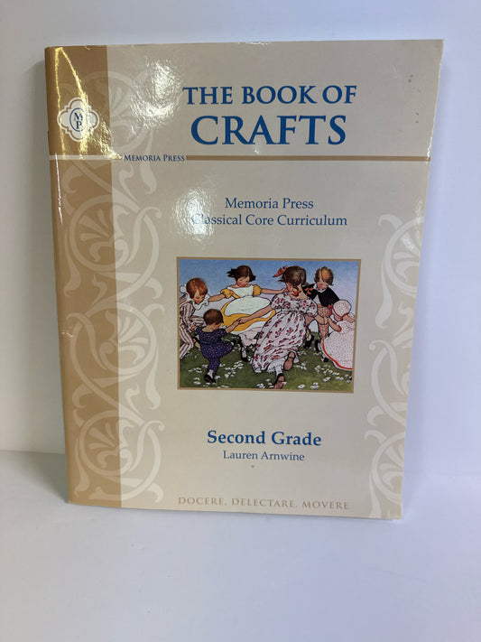 The Book of Crafts Memoria Press Pre-Owned 2nd Grade Art Books