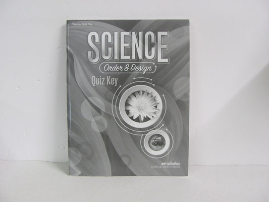 Order & Design Abeka Quiz Key Pre-Owned 7th Grade Science Textbooks