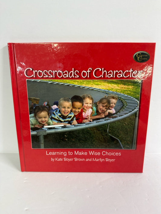 Crossroads of Character Learning Parent Pre-Owned Elementary Bible Textbooks