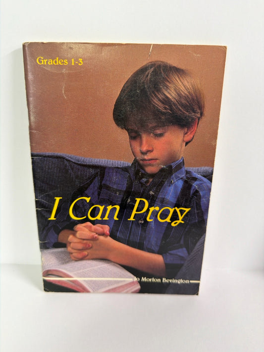 I Can Pray Convention Press Pre-Owned Jo Morton Bevington Bible Textbooks