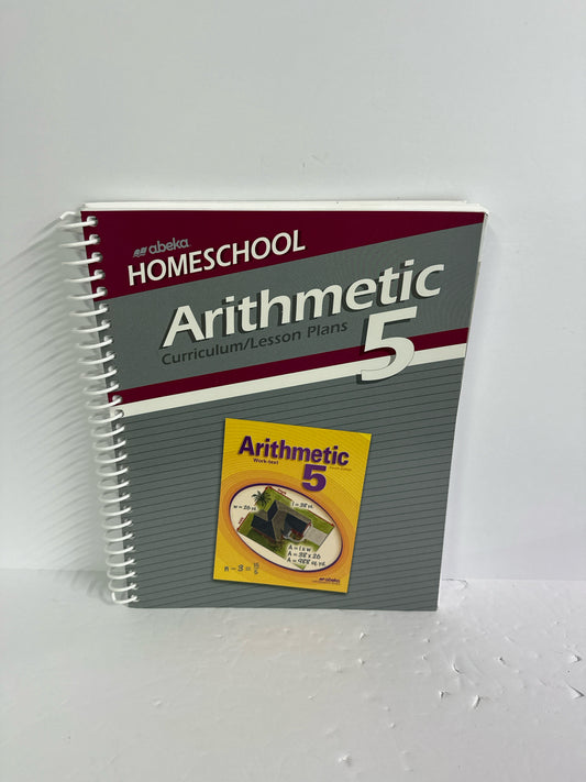 Arithmetic 5 Abeka Curriculum/Lesson Plan Pre-Owned Mathematics Textbooks