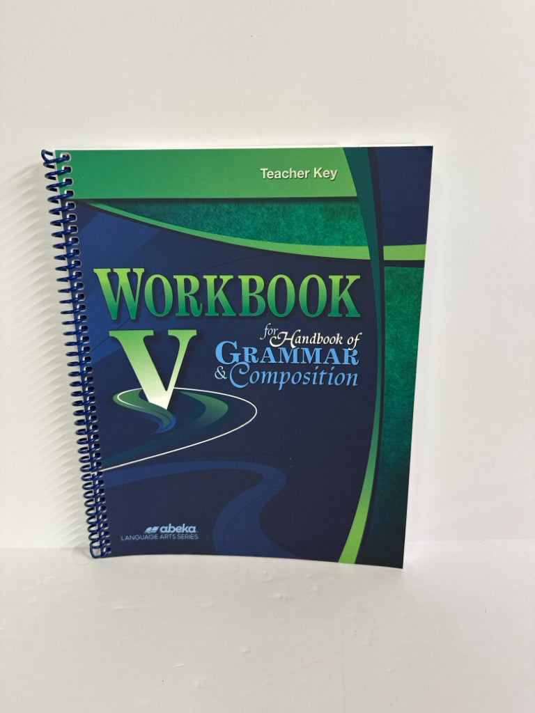 Handbook of Grammar & Composition Abeka 11th Grade Language Textbooks