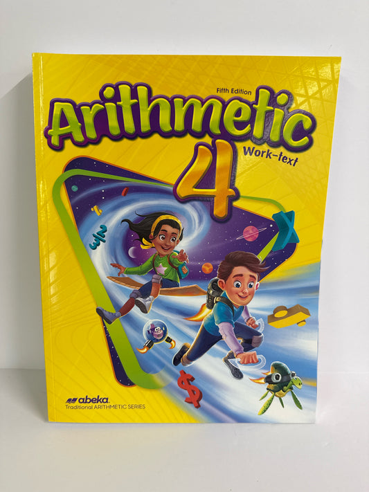 Arithmetic 4 Abeka Student Workbook 4th Grade Mathematics Textbooks
