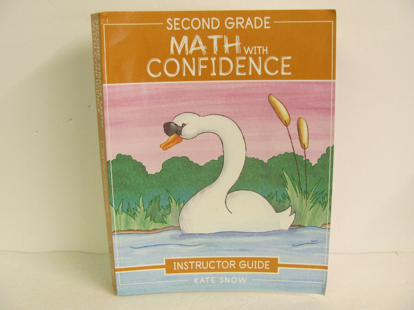 Math With Confidence Well Trained Mind Press Snow Mathematics Textbooks