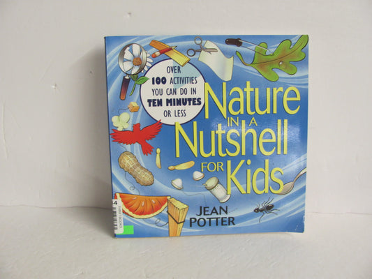 Nature in a Nutshell Jossey - Bass Pub Potter Elementary Earth/Nature Books