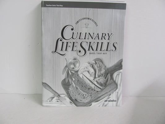 Culinary Life Skills Abeka Quiz/Test Key  Pre-Owned Electives (Books)