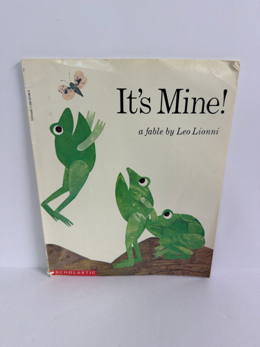 It's Mine Leo Lionni Scholastic Paperback Books
