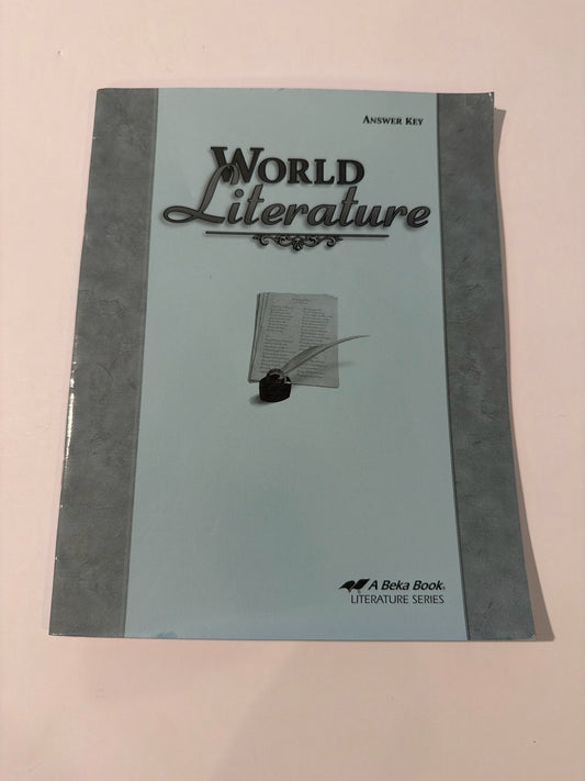 World Literature Abeka Answer Key  Pre-Owned 10th Grade Literature