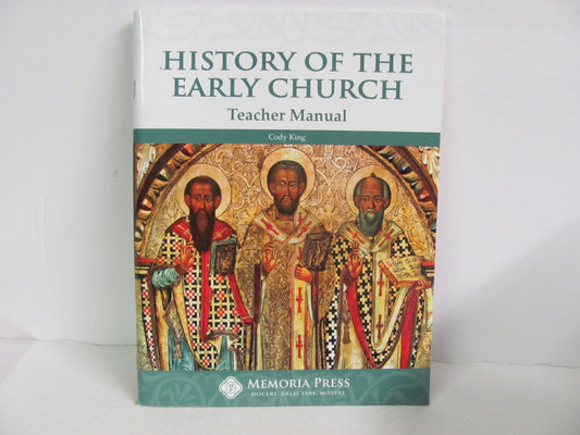 History of the Early Church Memoria Press King High School Bible Textbooks