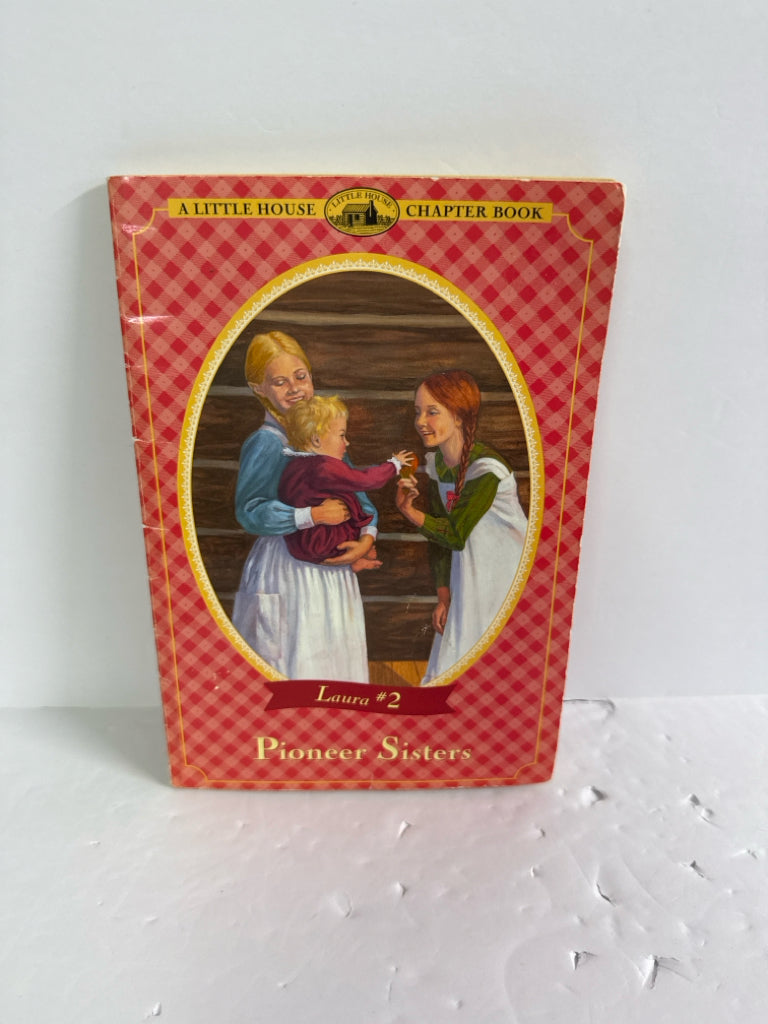 Pioneer Sisters Laura Ingalls Wilder Harper Trophy Juvenile Books