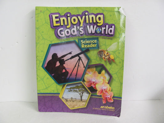 Enjoying God's World Abeka Student Book Pre-Owned 2nd Grade Science Textbooks