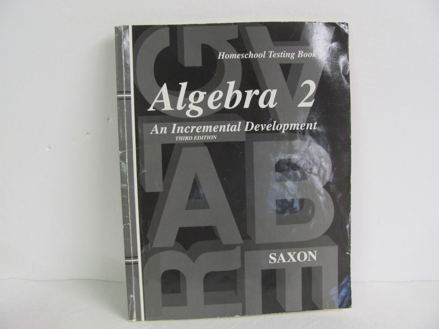 Algebra 2 Saxon Testing Book  Pre-owned High School Mathematics Textbooks