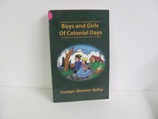 Boys and Girls of Colonial Days Christian Liberty Pre-Owned History Textbooks