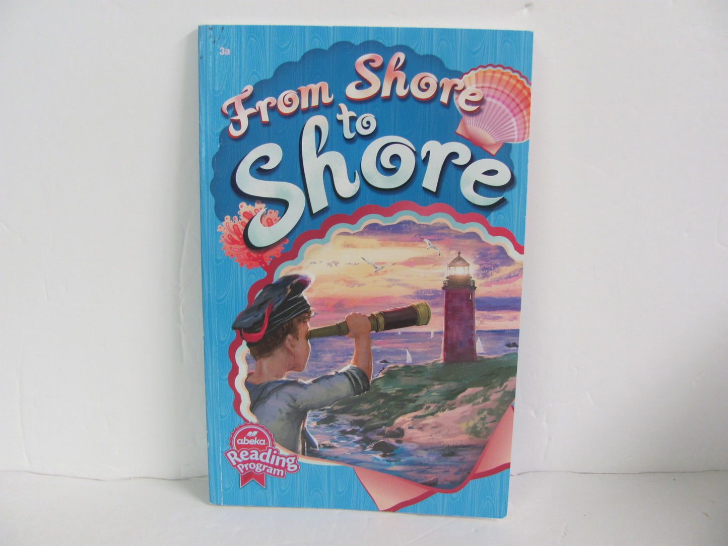 From Shore to Shore Abeka Student Book Pre-Owned 3rd Grade Reading Textbooks