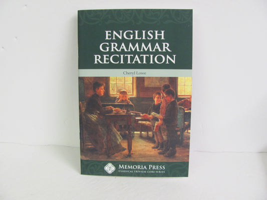 English Grammar Recitation Memoria Press Lowe Middle School Language Textbooks