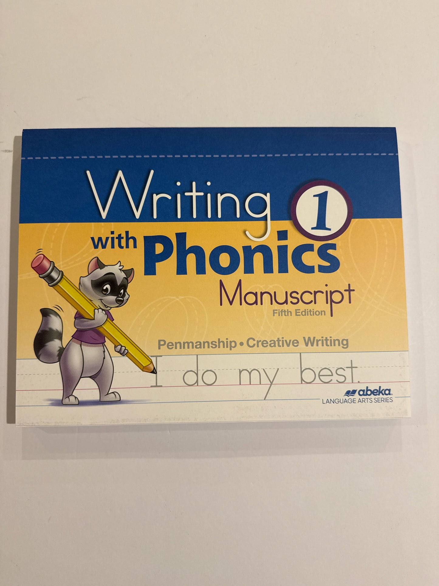 Writing With Phonics 1 Manuscript Fifth Edition Abeka Workbook Pre-Owned Phonics
