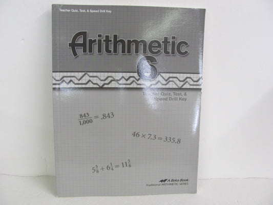 Arithmetic 6 Abeka Quiz/Test Key  Pre-Owned 6th Grade Mathematics Textbooks