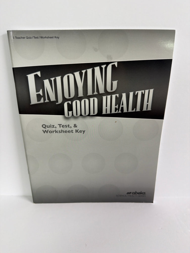 Enjoying Good Health Abeka Quiz/Worksheet Key  Pre-Owned Science Textbooks