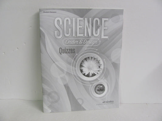 Order & Design Abeka Quizzes Pre-Owned 7th Grade Science Textbooks