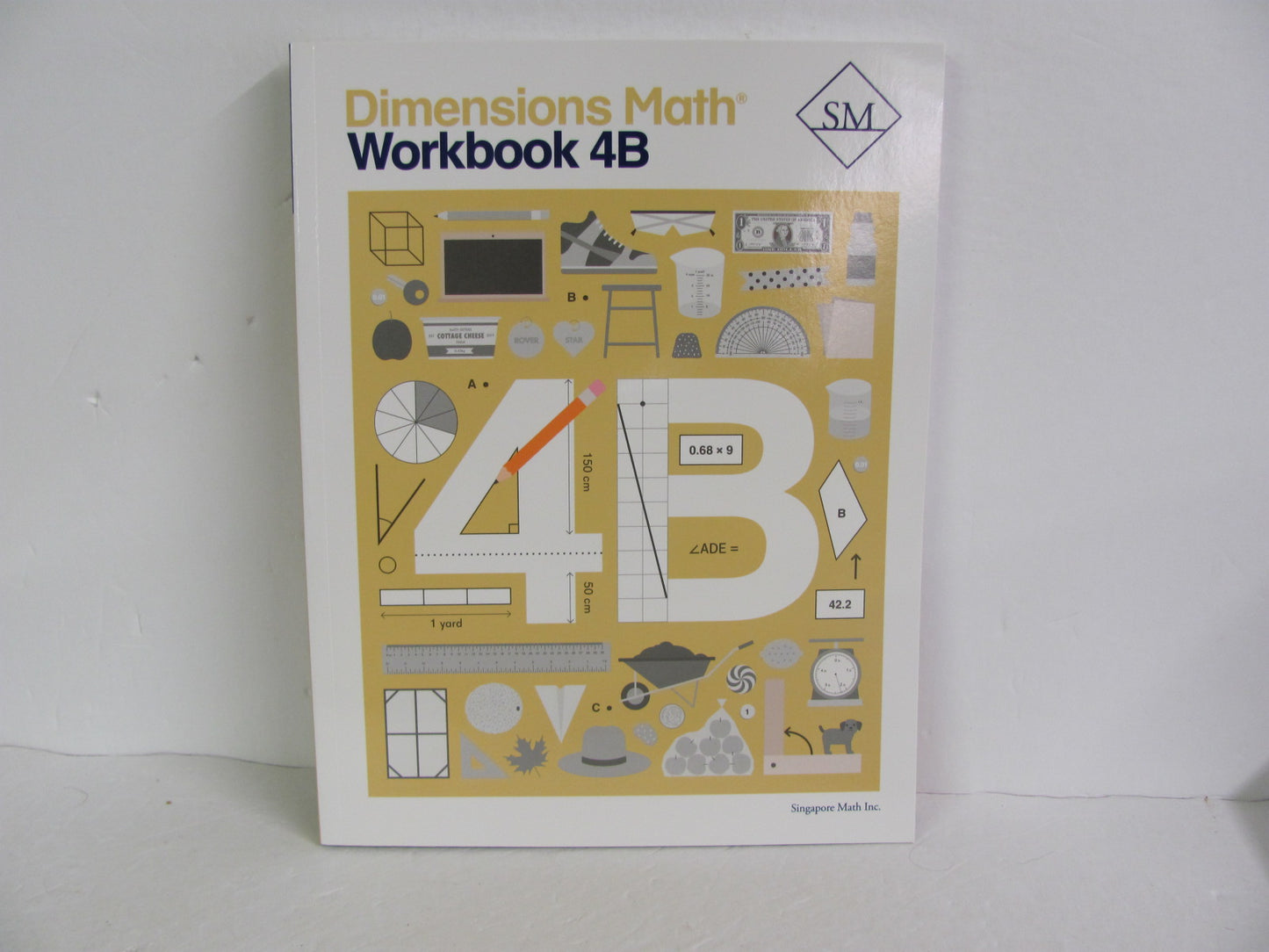 Dimensions Math Workbook 4B Singapore Workbook  Pre-Owned Mathematics Textbooks