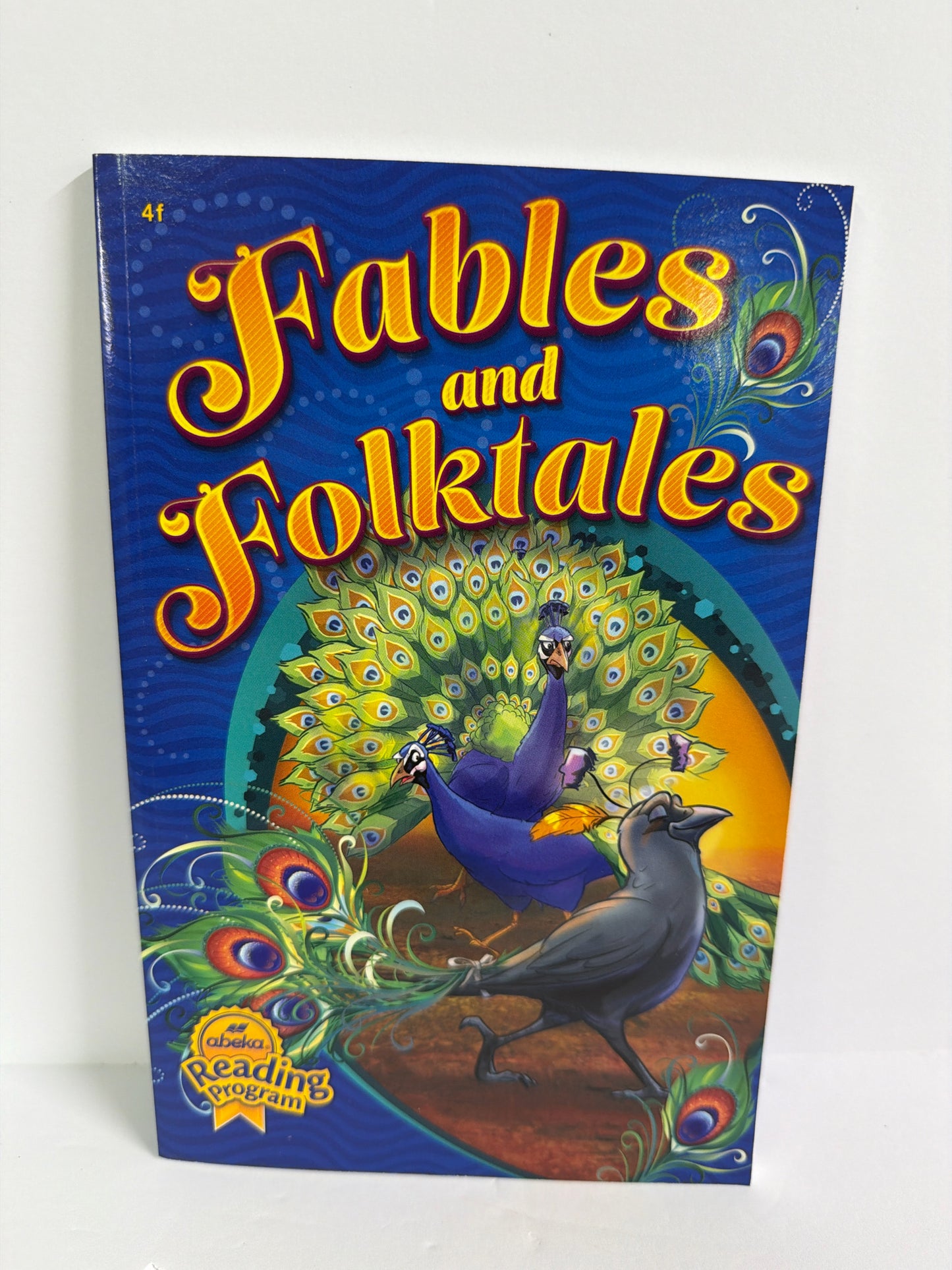 Fables and Folktales Abeka Reader  Pre-Owned 4th Grade Reading Textbooks
