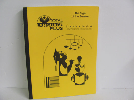 The Sign of the Beaver Total Language Plus Study Guide - Pre-Owned Fiction Books