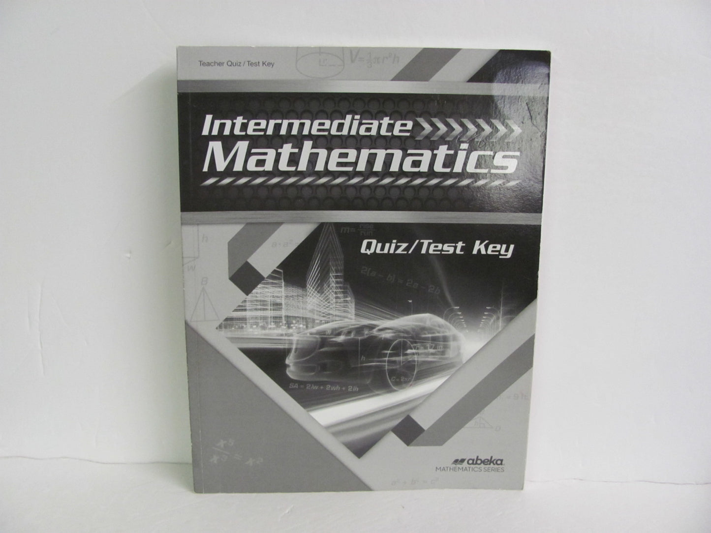 Intermediate Mathematics Abeka Quiz/Test Key  Pre-Owned Mathematics Textbooks