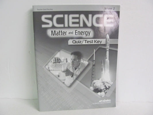 Matter and Energy Abeka Quiz/Test Key  Pre-Owned 9th Grade Science Textbooks