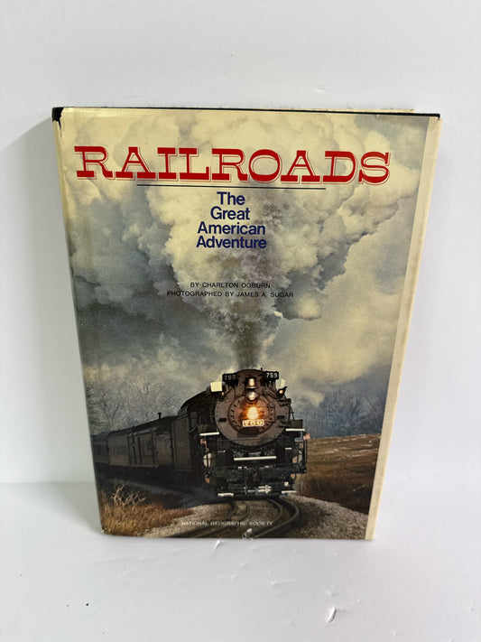 Railroads National Geographic Pre-Owned Charlton Ogburn American History Books