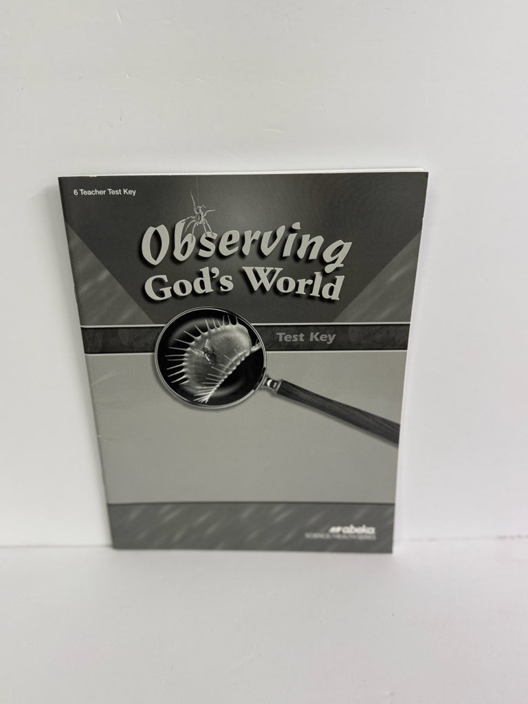 Observing God's World Abeka Test Key Pre-Owned 6th Grade Science Textbooks