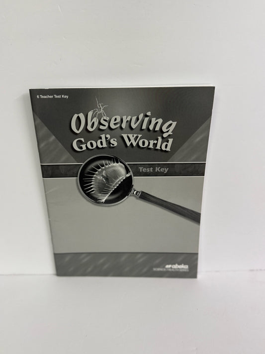 Observing God's World Abeka Test Key Pre-Owned 6th Grade Science Textbooks