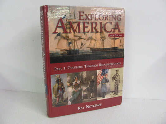 Exploring America Part 1 Notgrass Student Book Pre-Owned History Textbooks