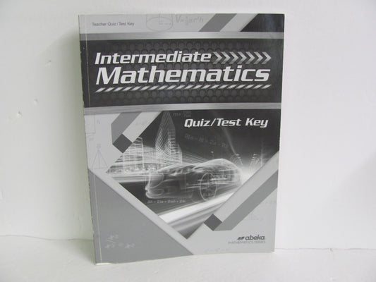 Intermediate Mathematics Abeka Quiz/Test Key  Pre-Owned Mathematics Textbooks