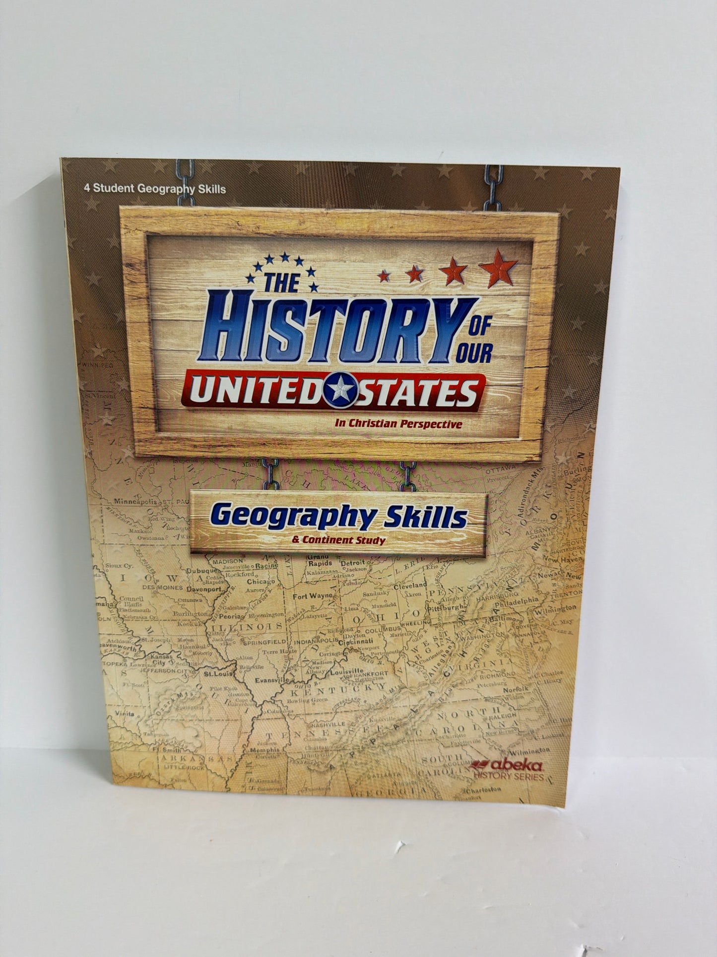 History of Our United States Abeka Geography Skills Book Geography Books