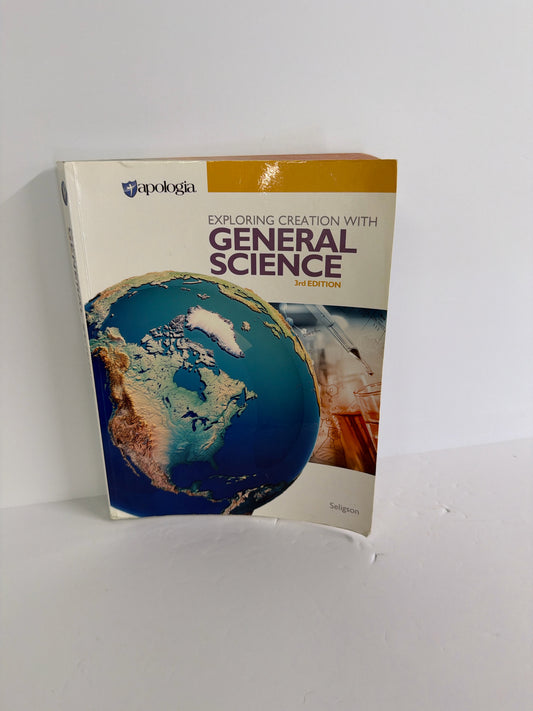 Exploring Creation With General Sci Apologia Seligson Science Textbooks