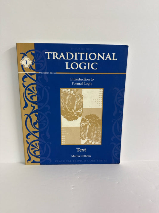 Traditional Logic I Memoria Press Student Text  Pre-Owned Memoria Press