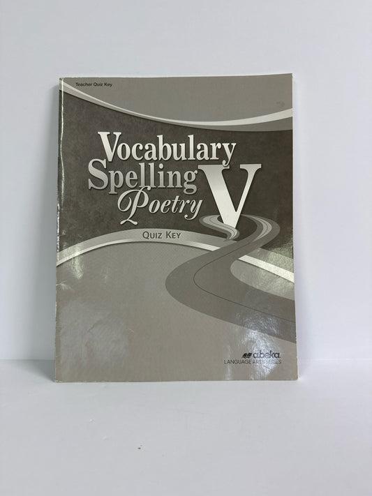 Vocabulary Spelling Poetry V Abeka Quiz Key Pre-Owned 11th Grade Grammar Books