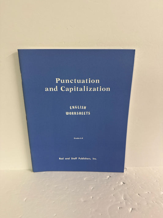 Punctuation and Capitalization Rod and Staff 6th Grade Language Textbooks