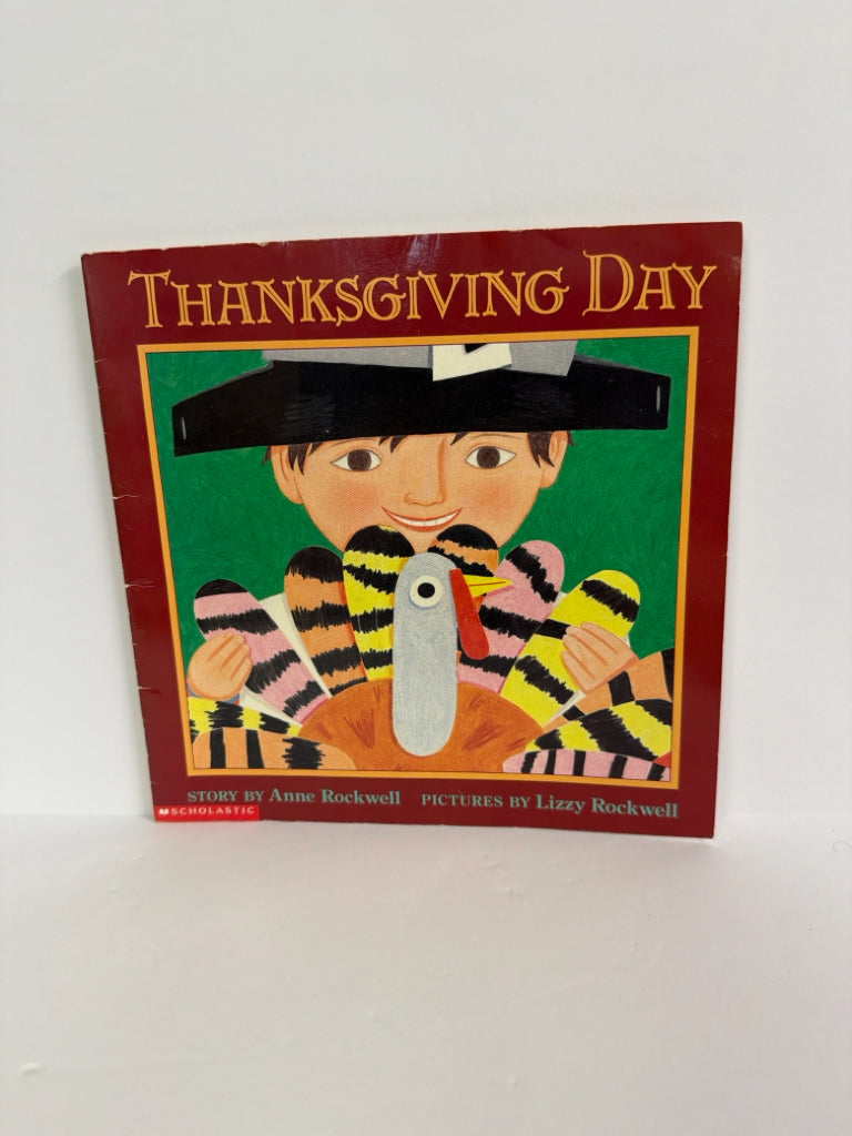 Thanksgiving Day Anne Rockwell Scholastic Paperback Books