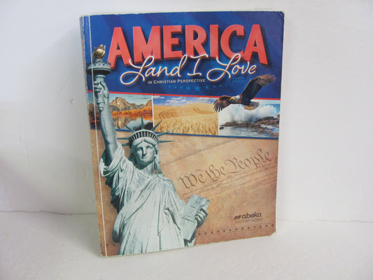America Land I Love Abeka Student Book Pre-Owned 8th Grade History Textbooks