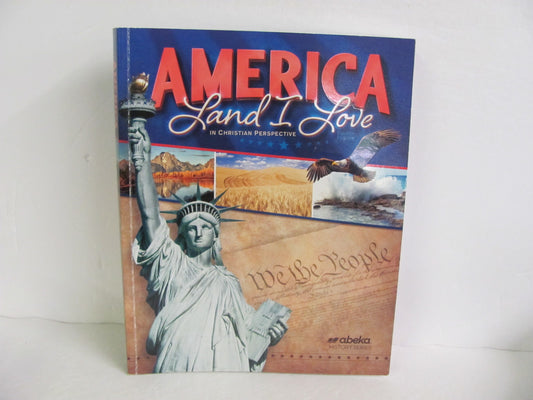 America Land I Love Abeka Student Book Pre-Owned 8th Grade History Textbooks