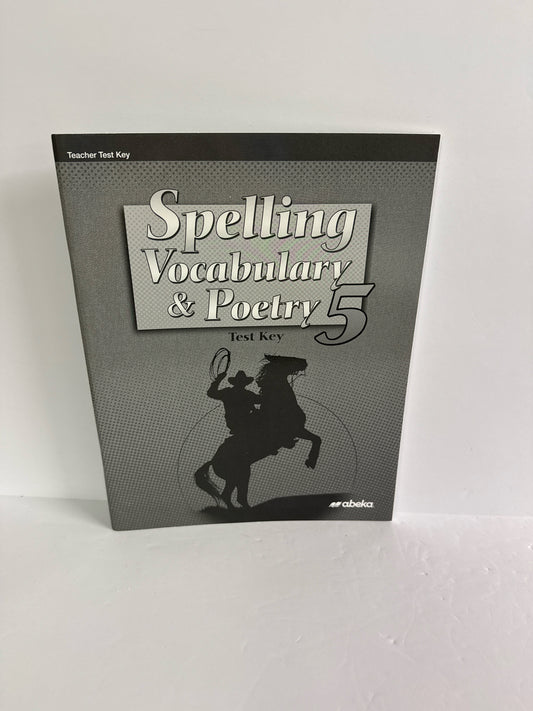 Spelling Vocabulary & Poetry 5 Abeka Test Key Pre-Owned Language Textbooks