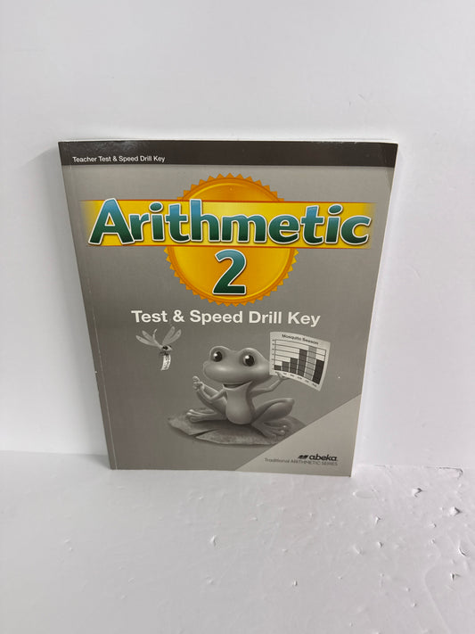 Arithmetic 2 Abeka Test/Speed Drill Key  Pre-Owned Mathematics Textbooks