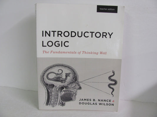 Introductory Logic Canon Press Teacher Edition  Pre-Owned Nance Logic Books