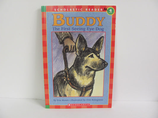 Buddy Scholastic Reader  Pre-Owned Eva Moore Elementary Fiction Books