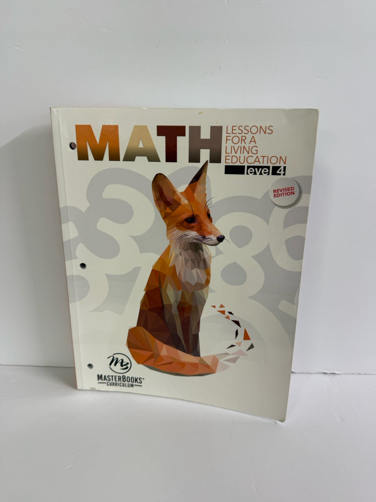 Math Lessons For A Living Education MasterBooks 4th Grade Mathematics Textbooks